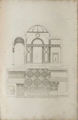 Pl. 12. Coupe de la Chapelle des Pazzi. D&eacute;tails du portique ext&eacute;rieur de la Chapelle des Pazzi &agrave; Florence