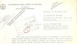Lettera del Preside Giuseppe Gori al Rettore dell’Università degli studi di Firenze e al Delegato per le biblioteche universitarie Tommaso Urso, 12 dicembre 1966. (Archivio storico dell’Università di Firenze) Lettera del Preside Giuseppe Gori al Rettore dell’Università degli studi di Firenze e al Delegato per le biblioteche universitarie Tommaso Urso, 12 dicembre 1966. (Archivio storico dell’Università di Firenze)