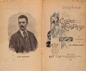 Luigi Barbasetti, Codice cavalleresco, Milano, Tip. A. Gattinoni, 1898 (Su concessione del Ministero dei beni e delle attivit&agrave; culturali. Biblioteca Nazionale Centrale di Firenze. Divieto di riproduzione)